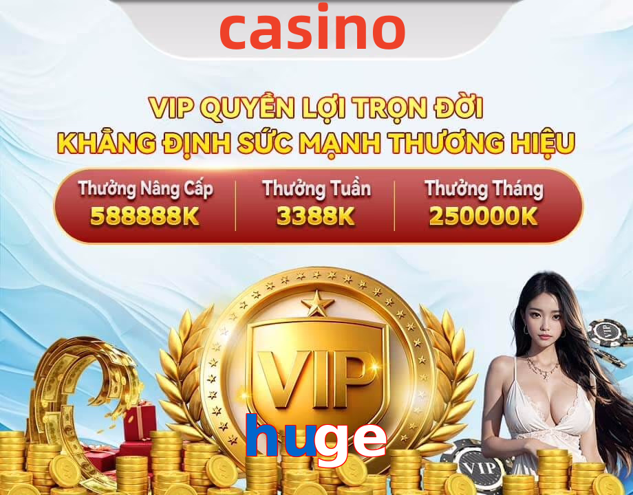 huge