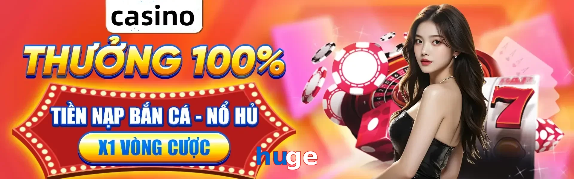 huge